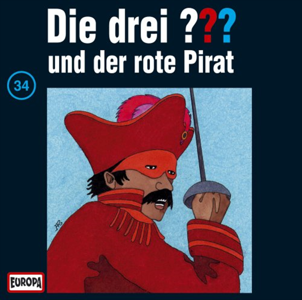 Die drei ??? - 34:...und der rote Pirat