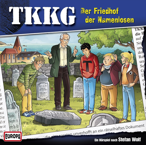 TKKG - 194: Der Friedhof der Namenlosen