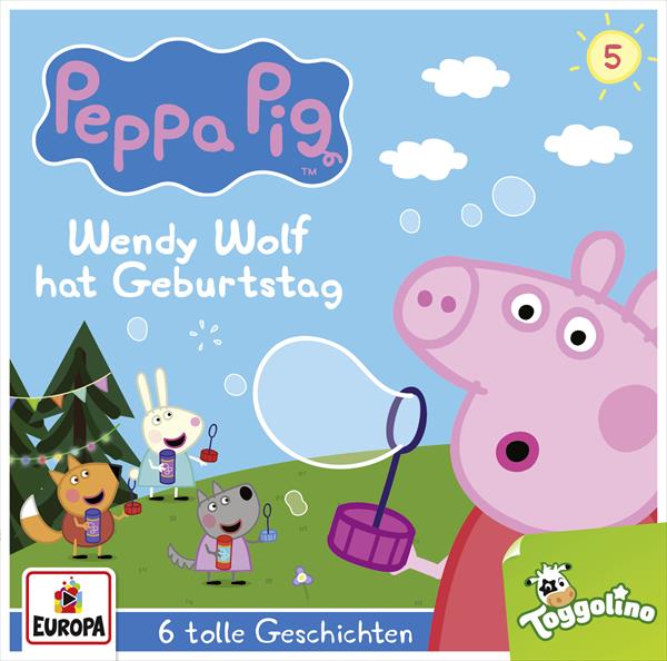 Peppa Pig - Wendy Wolf hat Geburtstag (und 5 weitere Geschichten) (CD Longplay)