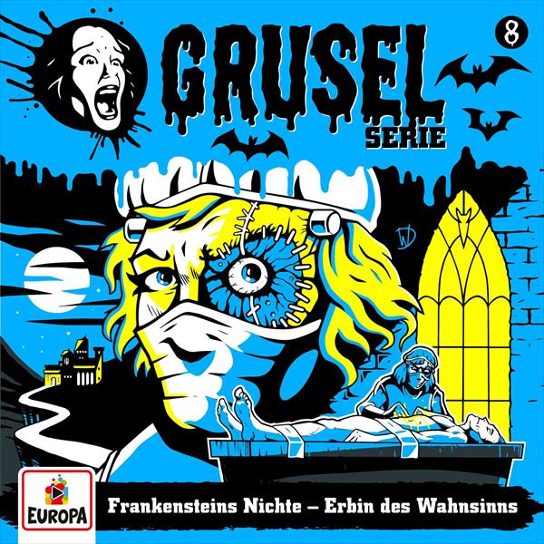 Gruselserie - Frankensteins Nichte - Erbin des Wahnsinns (CD Longplay)